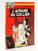 L'Affaire du Collier [ Edition originale ]. JACOBS, Edgar P.
