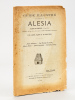Guide illustré du visiteur à Alesia, Alise-Ste-Reine, Côte d'or [ Edition originale ] (Chemin de fer P.L.M. gare : Les Laumes - Alesia) avec carte, ...