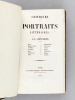 Critiques et Portraits littéraires. Boileau, Madame de Sévigné, P.Corneille, La Fontaine, Racine, J. B. Rousseau, Lebrun, Mathurin Régnier, André ...