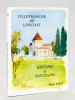 Villefranche-de-Lonchat. Histoire & Souvenirs [ Livre dédicacé par l'auteur ]. PALET, Robert