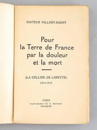Pour la Terre de France par la douleur et la mort (La colline de Lorette) 1914-1915