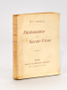 Dictionnaire du Savoir-Vivre [ Edition originale ]. NACLA, Vicomtesse ; [ ALCAN, Mme Th. ]