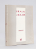 Ernest Mercier (1878-1955) [ Livre dédicacé par Marguerite E. Mercier née Marguerite Dreyfus ]. Collectif