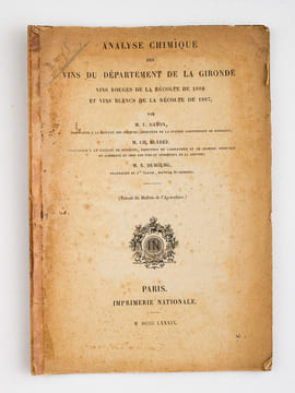 Analyse chimique des Vins Rouges du Département de la Gironde, Récolte de 1887 [ Avec : ] Analyse chimique des Vins du Département de la Gironde, Vins ...