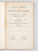 Analyse chimique des Vins Rouges du Département de la Gironde, Récolte de 1887 [ Avec : ] Analyse chimique des Vins du Département de la Gironde, Vins ...