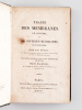 Traité des Membranes en général, et de Diverses Membranes en particulier.. BICHAT, Xavier ; MAGENDIE, M. François