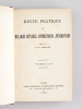 Revue pratique des Maladies cutanées, syphilitiques & vénériennes (Tomes 1, 2 et 3 - Années 1902, 1903 et 1904) [ Edition originale ]. LEREDDE, Dr. ...