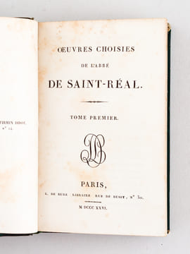 Oeuvres Choisies de Saint-Réal (2 Tomes - Complet) Tome I : Don Carlos, nouvelle historique. Conjuration des Espagnols contre la République de Venise ...