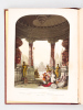 Vues pittoresques de l'Inde, de la Chine, et des bords de la Mer Rouge (2 Tomes - Complet). ELLIOT, Commodore Robert ; ROBERTS, Emma ; (Prout ; ...