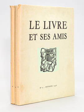 Le Livre et ses Amis. Revue mensuelle de l'art du Livre (18 Numéros - Complet). Collectif ; MASSONET, Paul