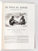 Le Tour du Monde. Nouveau Journal des Voyages [ Année 1867 Complète - Exemplaire sur Papier de Chine ] [ Contient notamment : ] Voyage à l'Albert ...
