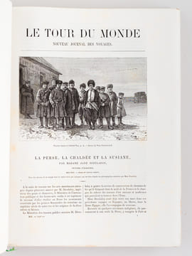 Le Tour du Monde. Nouveau Journal des Voyages [ Année 1883 Complète - Exemplaire sur Papier de Chine ] [ Contient notamment : ] La Perse, la Chaldée ...