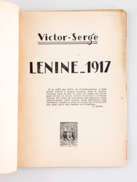 Lénine 1917 La Pensée et l'Action de Lénine depuis son départ de Suisse jusqu'à la prise du Pouvoir [ Edition originale ]