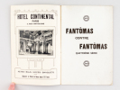 Fantômas contre Fantômas. Drame [ Avec : ] Gaumont Palace. Saison 1913-1914 [ Edition originale ]. GAUMONT PALACE ; FEUILLADE, Louis