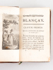 Blançay, par l'Auteur du Nouveau Voyage  Sentimental (2 Parties - Complet). Anonyme ; [ GORGY, Jean-Claude ; GORJY ]