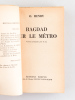 Bagdad sur le Métro [ Edition originale de la traduction ]. HENRY, O. ; [ PORTER, William Sidney ]