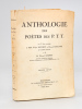 Anthologie des Poètes de P.T.T. [ Edition originale ]. Collectif ; LECOMTE, Georges ; ESTAUNIE, Edouard ; QUENOT, Edmond
