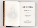 Lis Oubreto de Roumanille (1835-1859) Li margaritedo - Li nouvé - Li soujarello - La part de Dieu - Li flour de sauvi. ROUMANILLE, J.