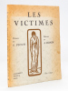 Les Victimes. Poèmes de G. Pioch, Dessins de A. Domin. PIOCH, Georges ; DOMIN, A.