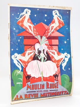 Moulin Rouge 1925-1926 La Revue Mistinguett. Collectif