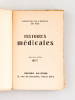 Histoires médicales. Collectif ; TREICH, Léon