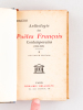 Anthologie des Poètes Français Contemporains. Le Parnasse et les Ecoles postérieures au Parnasse (1866-1929) (3 Tomes - Complet) Tome 1 : Les ...