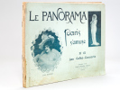Le Panorama. Paris s'amuse (10 numéros - Complet) 1 : Les Cafés-Concerts ; 2 : Les Cafés-Concerts ; 3 : La Journée de la Parisienne ; 4 : La Journée ...