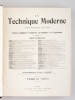 La Technique Moderne. Revue mensuelle illustrée des Sciences appliquées à l'Industrie, au Commerce et à l'Agriculture. Tome Troisième (1911) [ Du n° 1 ...