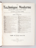 La Technique Moderne. Revue bi-mensuelle illustrée des Sciences appliquées à l'Industrie, au Commerce et à l'Agriculture. Tome Huitième et Neuvième ...