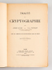 Traité de Cryptographie. LANGE, André ; SOUDART, E.-A.