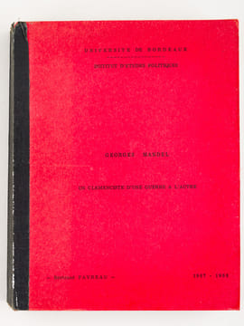 Georges Mandel. Un clémenciste d'une guerre à l'autre. Mémoire soutenu le 18 Mai 1968 [ On joint : ] Georges Mandel, un clémenciste en Gironde [ Livre ...