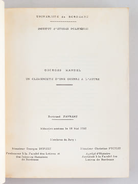 Georges Mandel. Un clémenciste d'une guerre à l'autre. Mémoire soutenu le 18 Mai 1968 [ On joint : ] Georges Mandel, un clémenciste en Gironde [ Livre ...