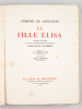 La Fille Elisa. Edition illustrée de vingt pointes-sèches originales de Paul-Louis Guilbert. GONCOURT, Edmond de ; (GUILBERT, Paul-Louis)