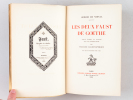 Les deux Faust de Goethe [Exemplaire d'Henri de Régnier ]. GOETHE ; NERVAL, Gérard de