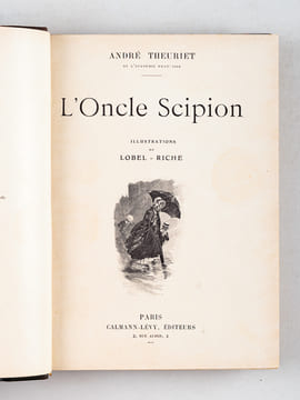 [ 4 titres reliés en un volume ] Theuriet : L'Oncle Scipion. Illustrations de Lobel Riche - Amour d'automne. Illustrations de P. Kauffmann - Gyp : Le ...