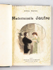 [ plusieurs titres reliés en un volume ] Mademoiselle Jaufre. Illustrations d'après les aquarelles de Laurent-Desrousseaux - Les Demi-Vierges. ...