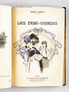 [ plusieurs titres reliés en un volume ] Mademoiselle Jaufre. Illustrations d'après les aquarelles de Laurent-Desrousseaux - Les Demi-Vierges. ...