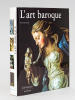 L'Art Baroque. BOTTINEAU, Yves