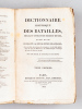Dictionnaire historique des Batailles, sièges, et Combats de Terre et de Mer, qui ont eu lieu pendant la Révolution Française (4 Tomes - Complet) [ ...
