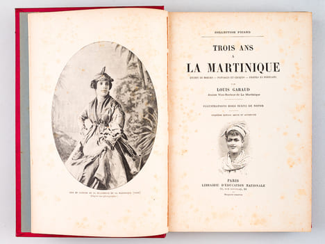 Trois ans à La Martinique. Etudes de moeurs - Paysages et Croquis - Profils et portraits. GARAUD, Louis