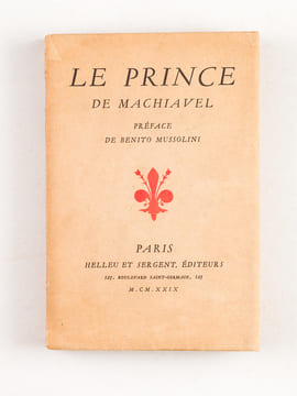 Le Prince de Machiavel. Préface de Benito Mussolini. MACHIAVEL ; (MUSSOLINI, Benito)