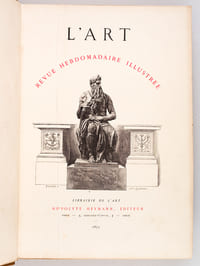 L'Art. Revue hebdomadaire illustrée. Tomes 1-2, 3-4, 5-6, 7-8 [ Première Année : 1875 - Complet ; Deuxième Année : 1876 - Complet ; Troisième Année : 1877. Tome I ]