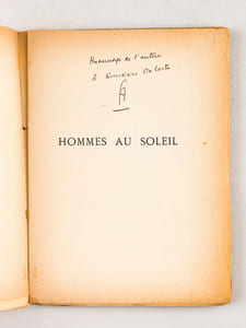 Hommes au Soleil [ Edition originale - Livre dédicacé par l'auteur ]
