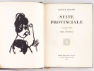 Suite Provinciale [ Edition originale ]. COQUIOT, Gustave ; CHAGALL, Marc