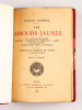Les Amours Jaunes. ça - Les Amours jaunes - Sérénade des Sérénades - Raccrocs - Armor - Gens de Mer - Rondels pour après - Appendice. CORBIERE, ...