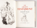 Le Grand Testament de Françoys Villon. VILLON, François ; SCHEM [ SERRES, Raoul ]