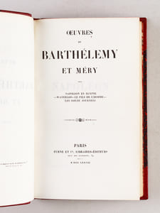 Oeuvres de Barthélémy et Méry (2 Tomes - Complet) Tome I : Oeuvres de Barthélemy. Napoléon en Egypte. Waterloo. Le Fils de l'Homme. Les Douze Journées ; Tome II : Némésis