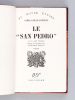 Le "San Pedro" (S.S. San Pedro) [ Edition originale de la traduction ]. COZZENS, James Gould
