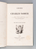 Contes de Charles Nodier : Trilby - Le Songe d'or - Baptiste Montauban - La Fée aux Miettes - La combe de l'homme mort - Inès de Las Sierras - Smarra ...