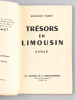 Trésors en Limousin [ Edition originale - Livre dédicacé par l'auteur ]. PANET, Edmond